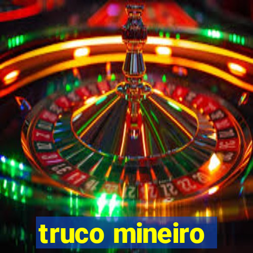 truco mineiro